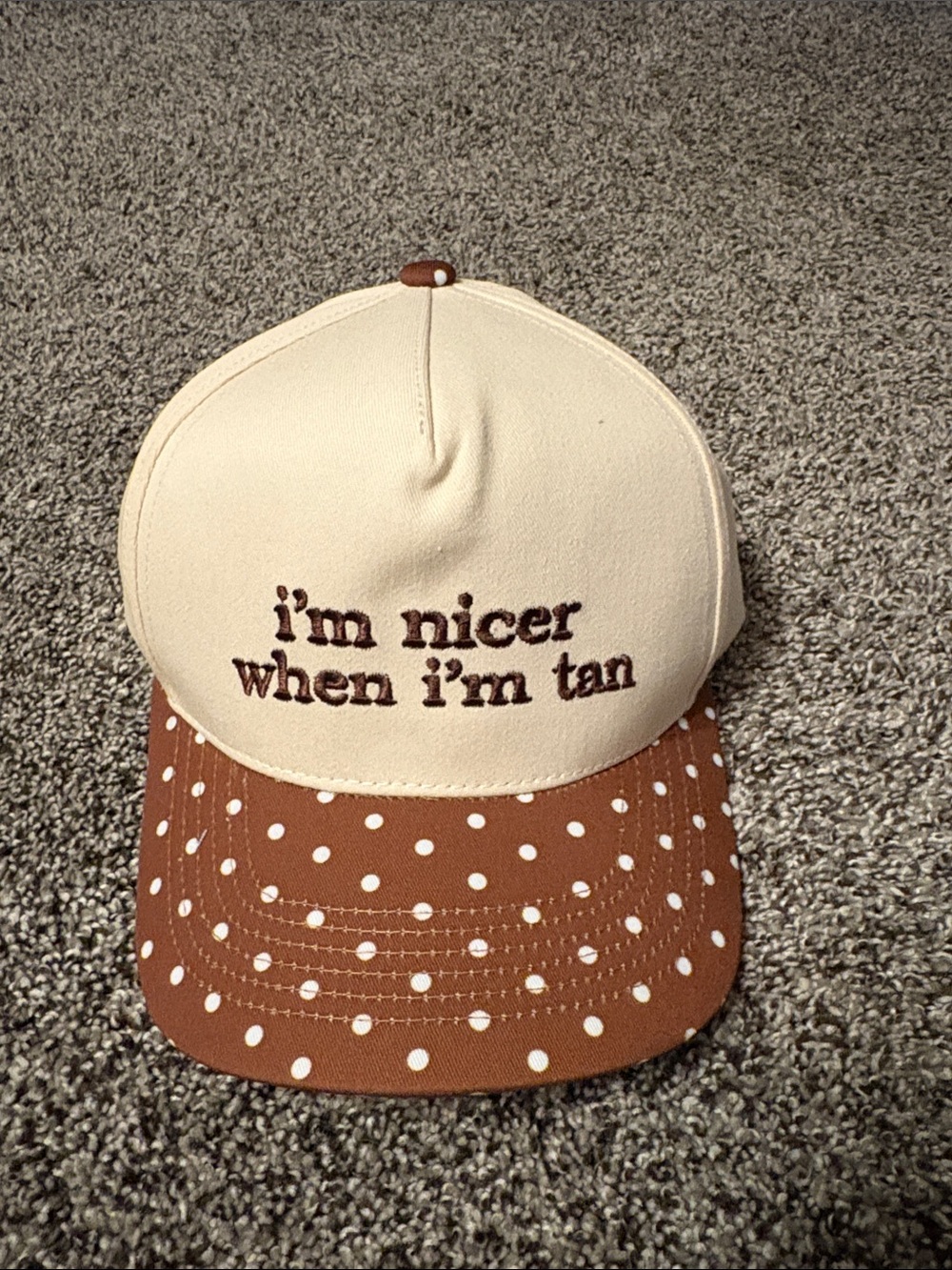 Womens Polka Dot Tan & Cream Cap - "I'm nicer when I'm tan"